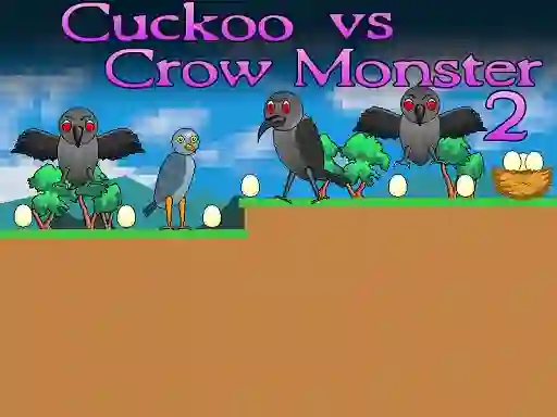 खेल Cuckoo vs Crow Monster 2 ऑनलाइन