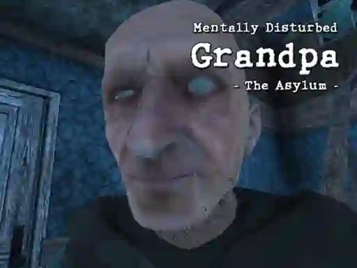 खेल Mentally Disturbed Grandpa The Asylum ऑनलाइन