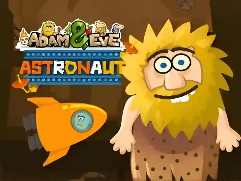 खेल Adam & Eve: Astronaut ऑनलाइन