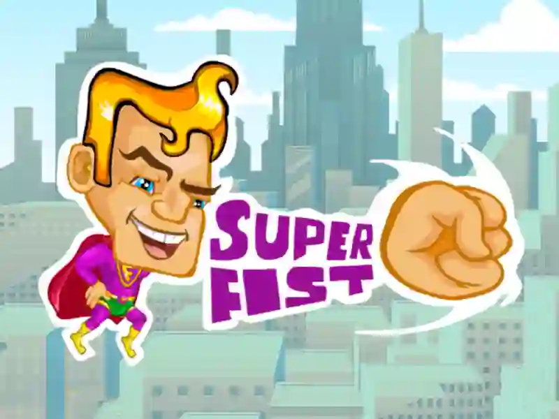 खेल Super fist ऑनलाइन