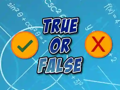 खेल True Or False ऑनलाइन