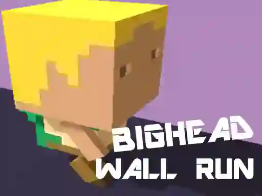 खेल Bighead Wall Run ऑनलाइन