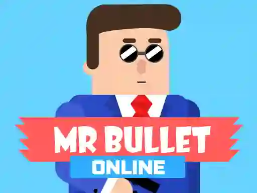 खेल Mr Bullet Online ऑनलाइन