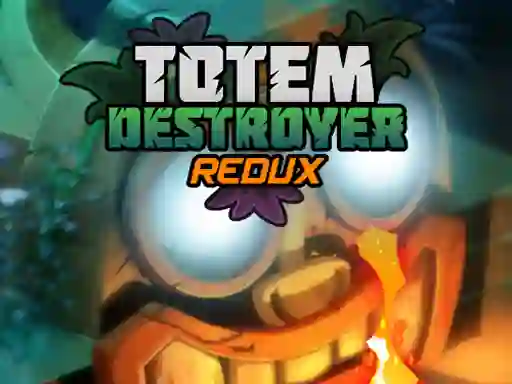 खेल Totem Destroyer Redux ऑनलाइन
