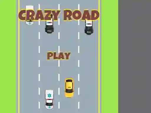 खेल Crazy Road ऑनलाइन