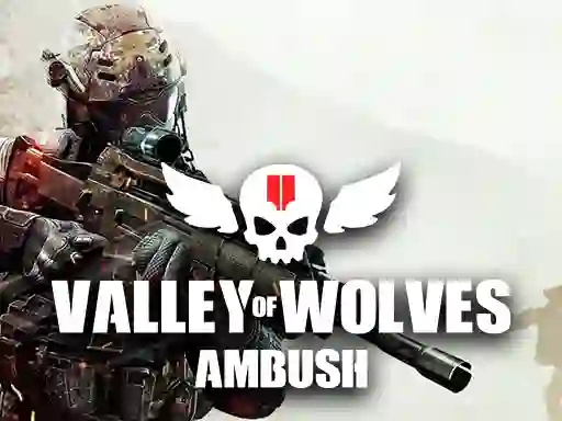खेल Valley of Wolves Ambush ऑनलाइन
