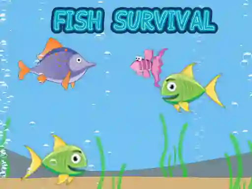खेल Fish Survival ऑनलाइन