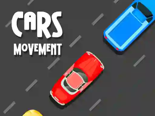 खेल Cars Movement ऑनलाइन