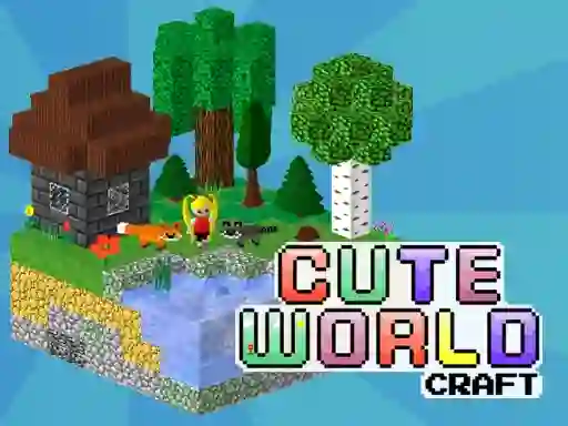 खेल Cute World Craft ऑनलाइन