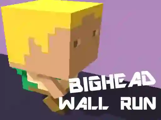 खेल Big Head Wall Run ऑनलाइन