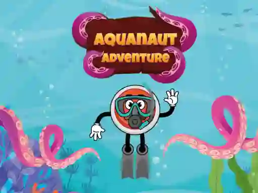 खेल Aquanaut Adventure ऑनलाइन