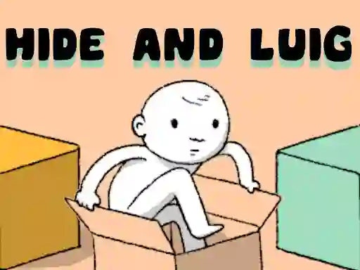 खेल Hide and Luig ऑनलाइन