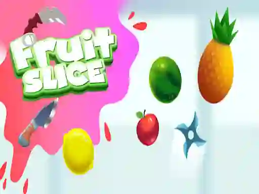 खेल Fruit Slice ऑनलाइन