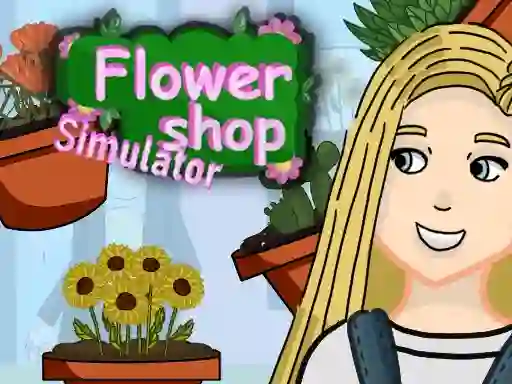खेल Flower Shop Simulator ऑनलाइन