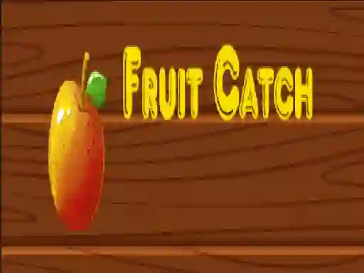 खेल Fruit catch ऑनलाइन