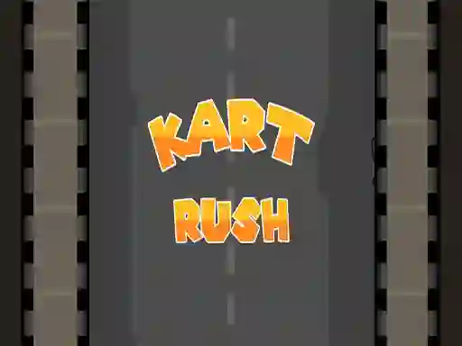 खेल Kart Rush ऑनलाइन