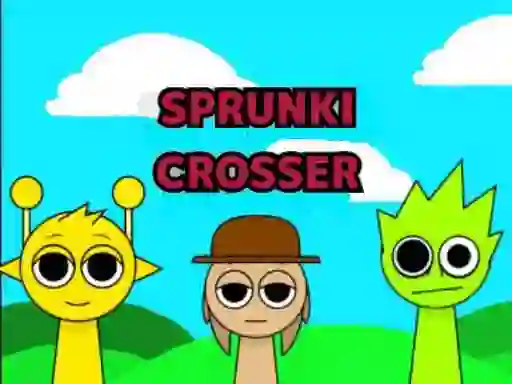 खेल Sprunki Crosser ऑनलाइन
