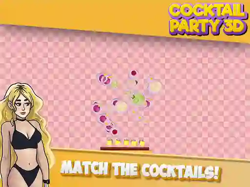 खेल Cocktail Party 3D ऑनलाइन