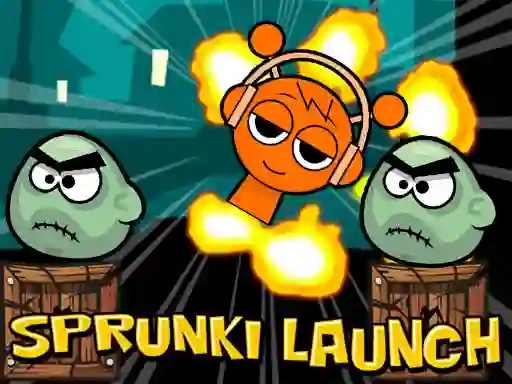 खेल Launch The Sprunki ऑनलाइन