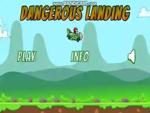 खेल Dangerous Landing ऑनलाइन