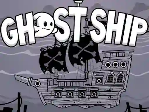खेल Ghost Ship ऑनलाइन
