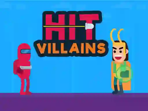 खेल Hit Villains ऑनलाइन
