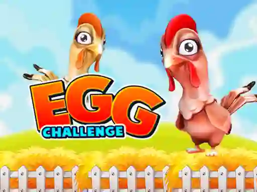 खेल Egg Challenge ऑनलाइन