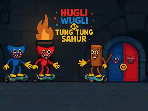 खेल Hugli Wugli vs Tung Tung Sahur ऑनलाइन