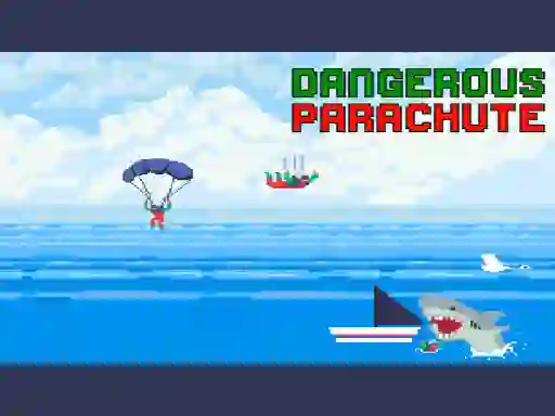 खेल Dangerous Parachute ऑनलाइन