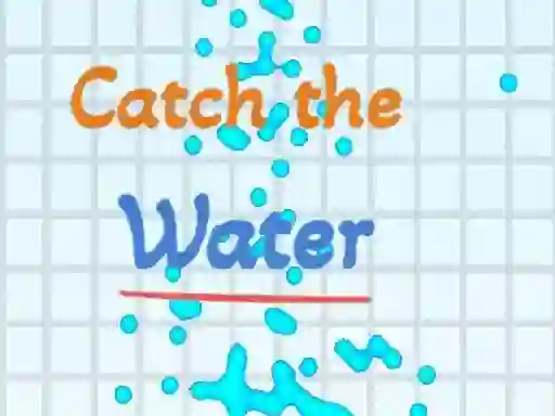 खेल Catch the water ऑनलाइन