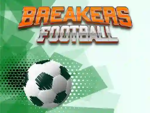 खेल Breakers Football ऑनलाइन