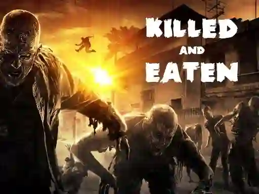 खेल Killed and Eaten ऑनलाइन
