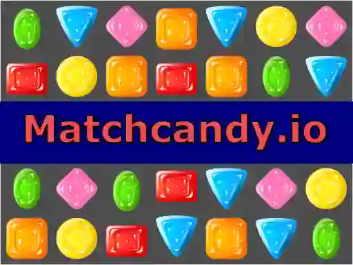 खेल Matchcandy.io ऑनलाइन