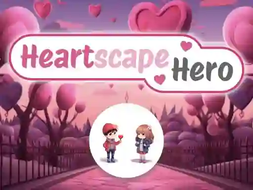 खेल Heartscape Hero ऑनलाइन