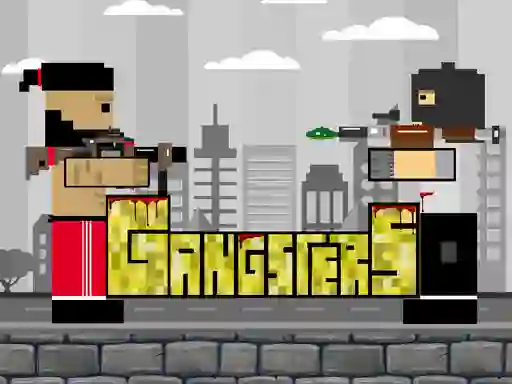 खेल Gangsters ऑनलाइन