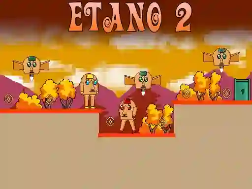 खेल Etano 2 ऑनलाइन