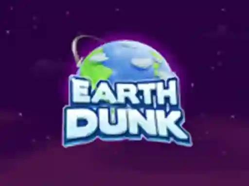 खेल Earth Dunk ऑनलाइन
