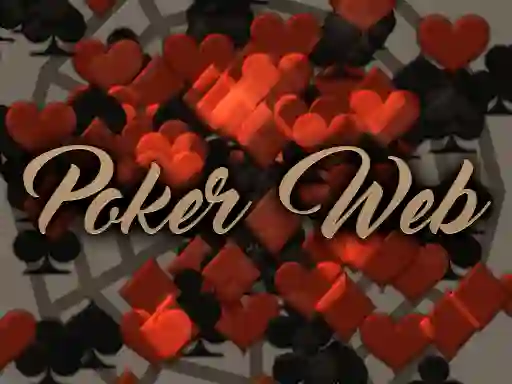 खेल Poker Web ऑनलाइन