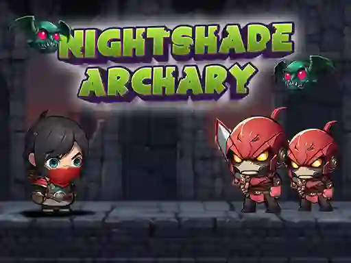 खेल Nightshade Archary ऑनलाइन