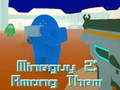 खेल MineGuy 2: उनमें से  ऑनलाइन