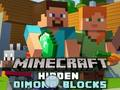 खेल Minecraft हिडन डायमंड ब्लॉक्स  ऑनलाइन