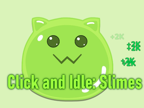 खेल क्लिक करें और निष्क्रिय करें: SLIMES  ऑनलाइन