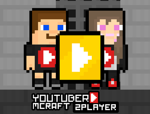 खेल YouTuber Minecraft 2 खिलाड़ी  ऑनलाइन